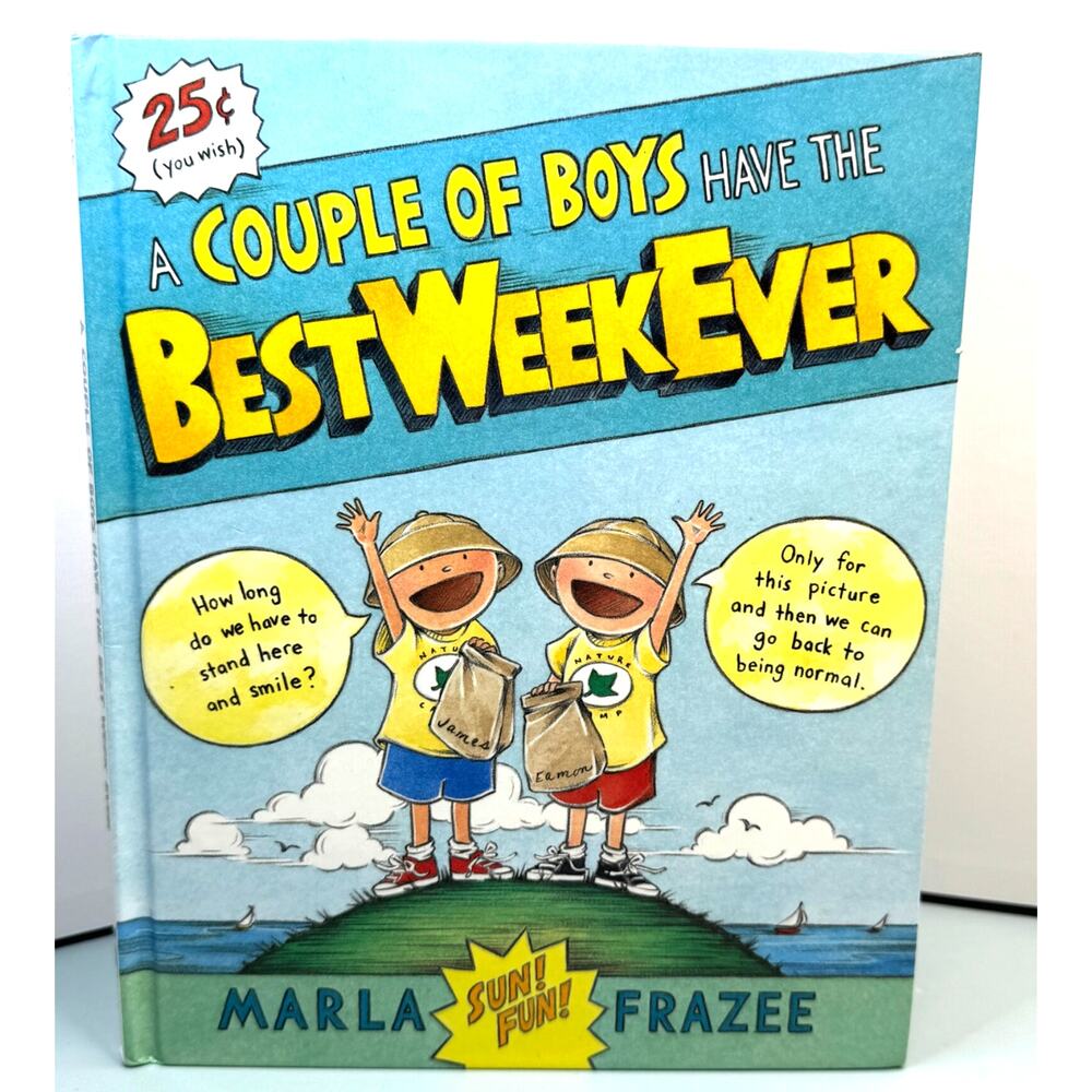 2008 1st Edition "A Couple of Boys Have the Best Week Ever" Hardback Book